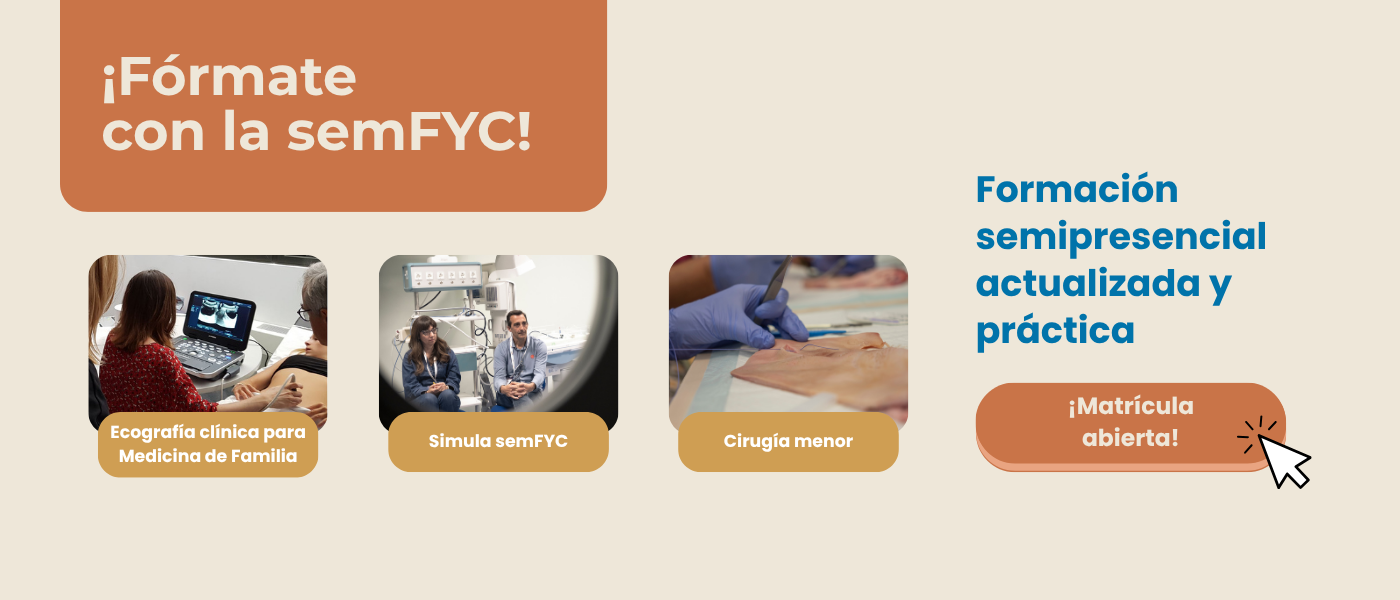 Tres formaciones de la semFYC para reforzar la práctica clínica en Atención Primaria